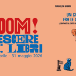 "BOOM! Crescere nei libri" a Santa Maria della Vita